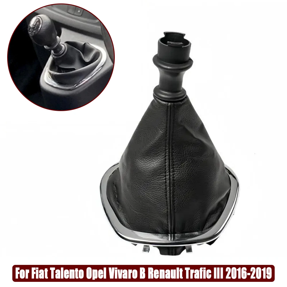 

For Fiat Talento Opel Vivaro B Renault Trafic III 2016-2019 Gear Shift Knob Gaitor Boot Cover Car Accessories Replacement Parts