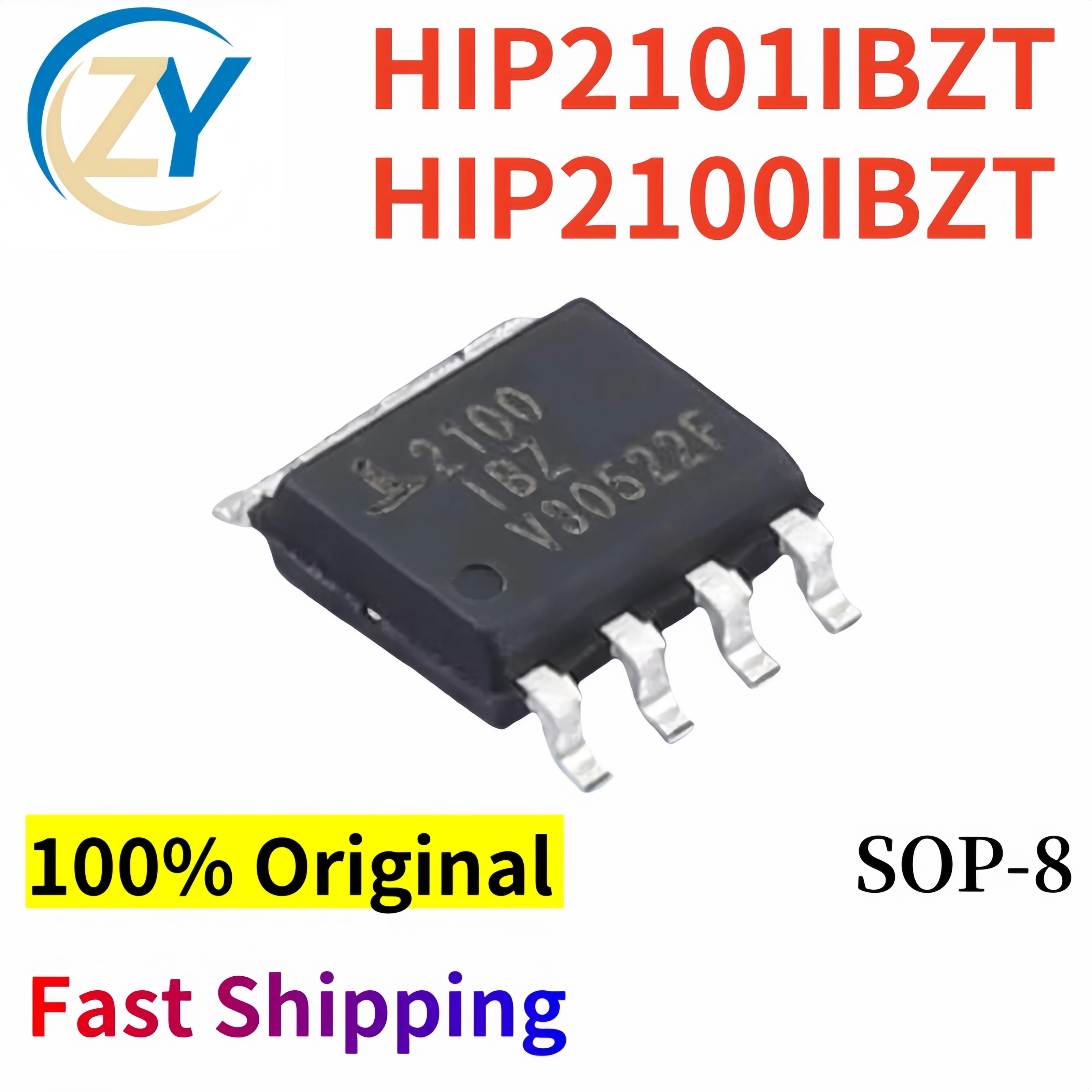 

(2pcs) HIP2101 HIP2100 Gate Drivers HIP2101IBZT HIP2100IBZT SOIC-8 Half-Bridge 100% Original & In Stock