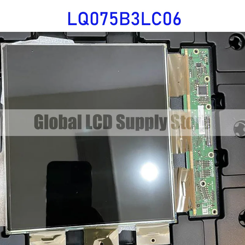 

LQ075B3LC06 Панель ЖК-дисплея, оригинальная и абсолютно новая, 100% тестирование