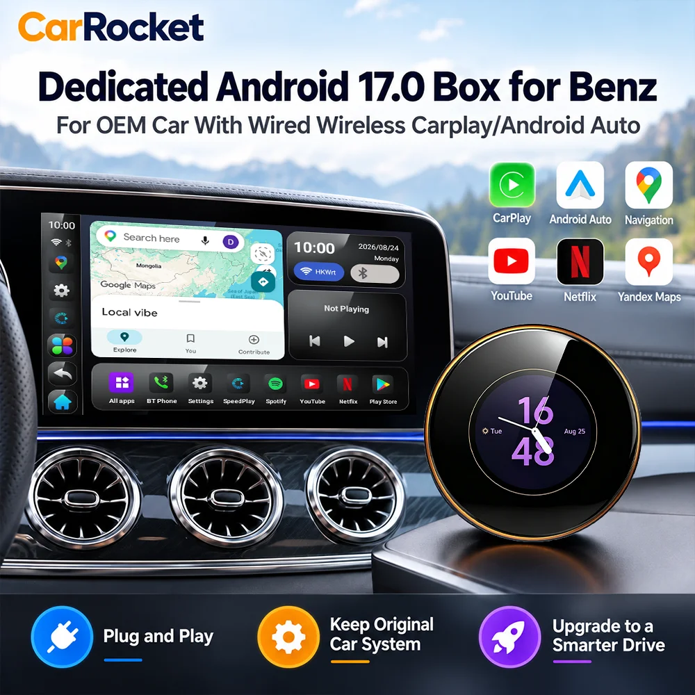 CarRocket Touchable Android 17  Wireless CarPlay AI BOX Android Auto QCM6350 8-Core Support Netflix Play Store For Benz X‑Class