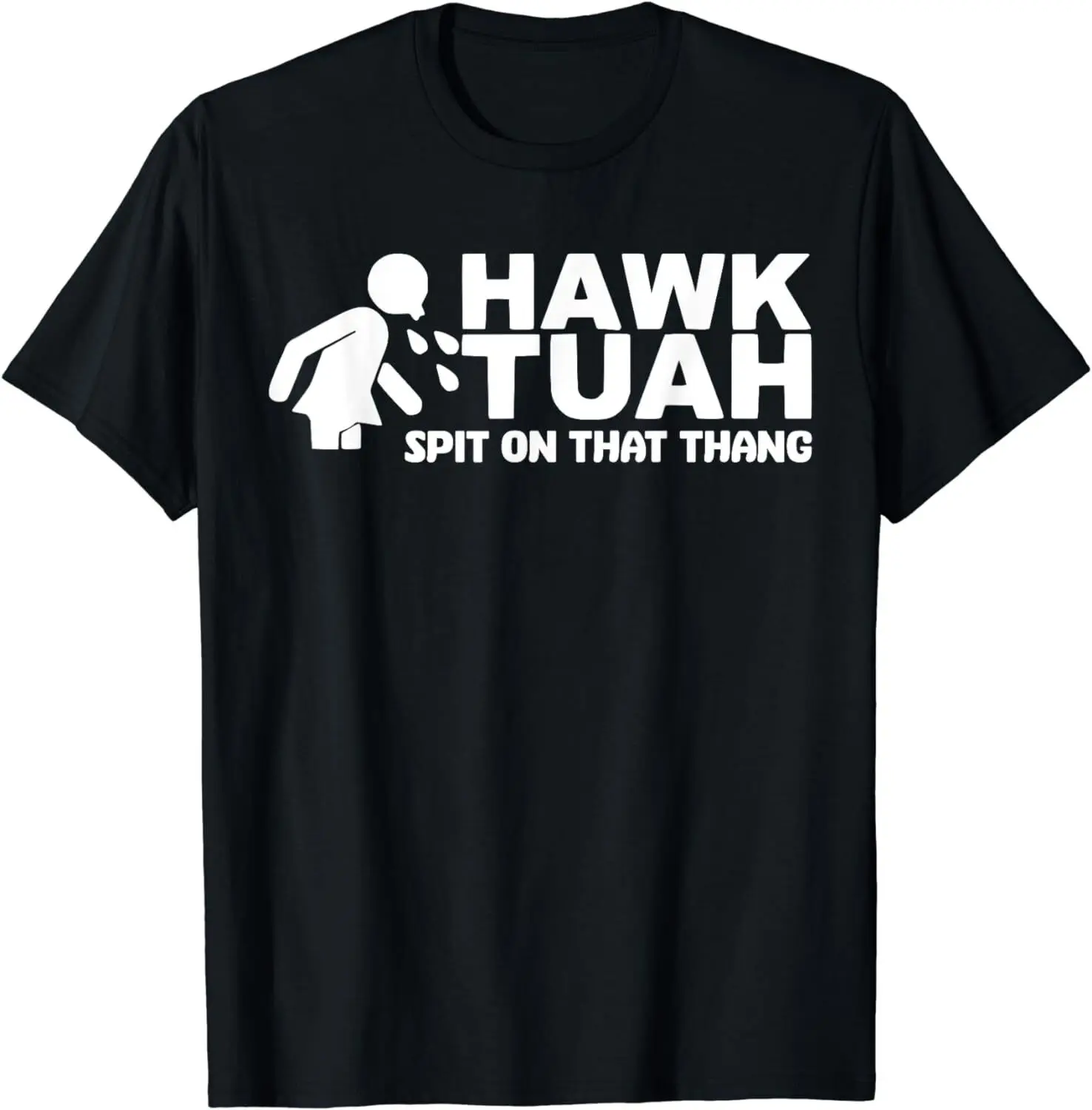 Hawk Tuah Spit On That Thang Funny Girls Interview Unisex T-Shirt