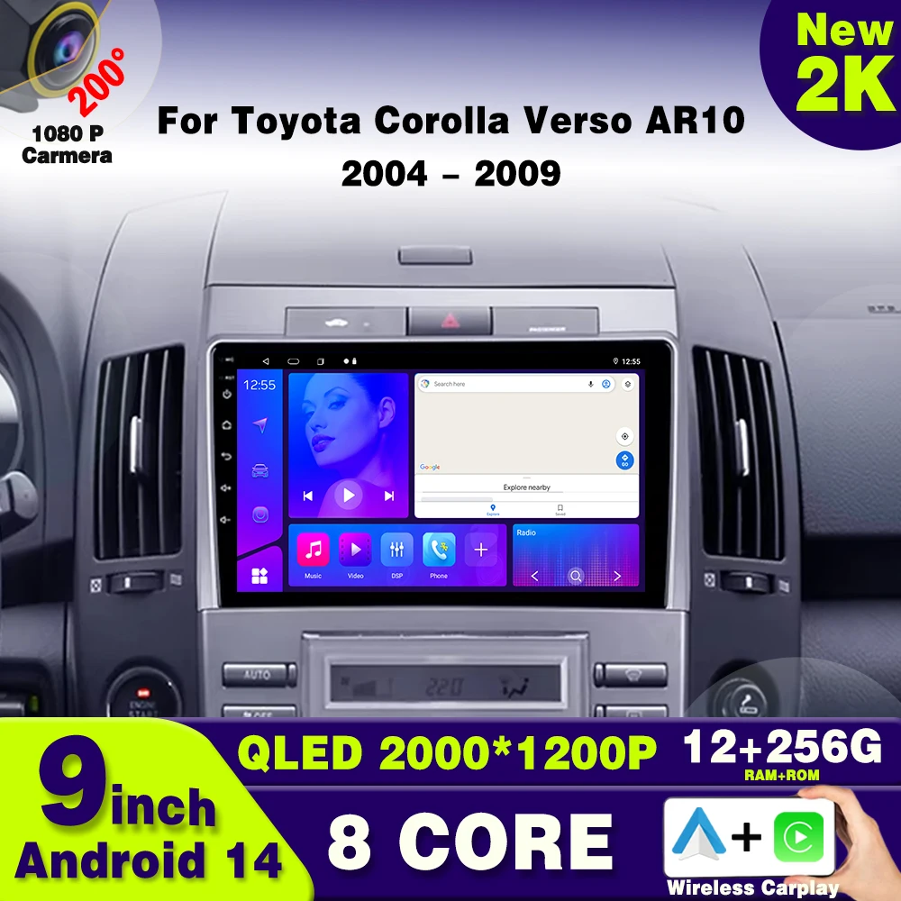 

Android 14 Car Radio For Toyota Corolla Verso AR10 2004-2009 Carplay Multimedia Player 2Din Video Stereo Head unit Audio Wifi 4G