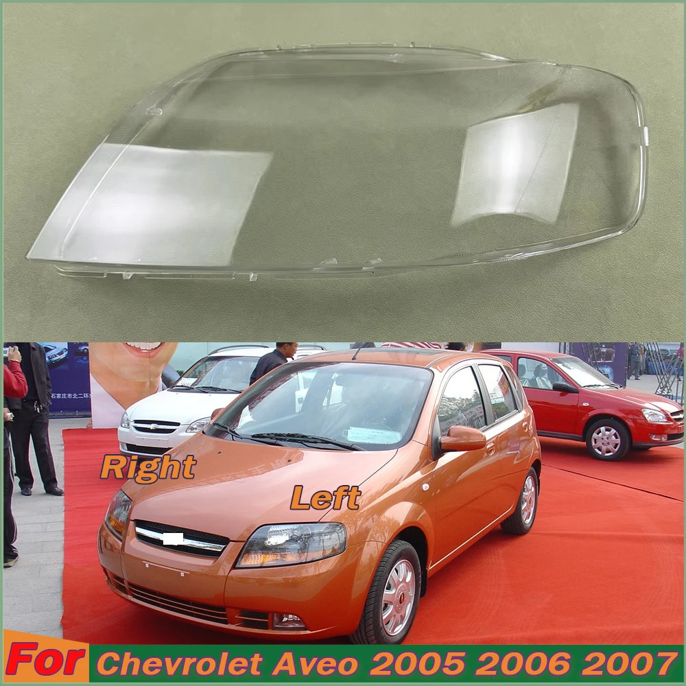 

For Chevrolet Aveo 2005 2006 2007 Headlamp Cover Transparent Lamp Shade Headlight Shell Lens Plexiglass Auto Replacement Parts