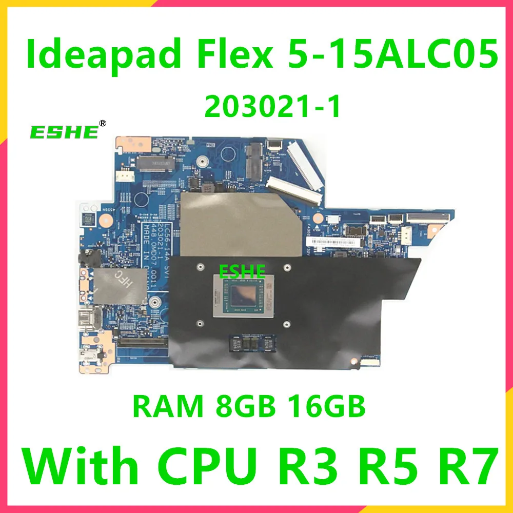 LC56-14A 203021-1 For Lenovo Ideapad Flex 5-15ALC05 Laptop Motherboard 5B21B85038 5B21B85037 With R3 R5 R7 CPU 8GB 16GB RAM