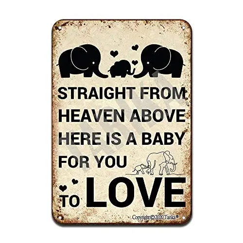 Straight from Heaven Above Here is A Baby for You to Love Tin  Retro Look Decoration Painting Sign for Home Kitchen Bathroo sign