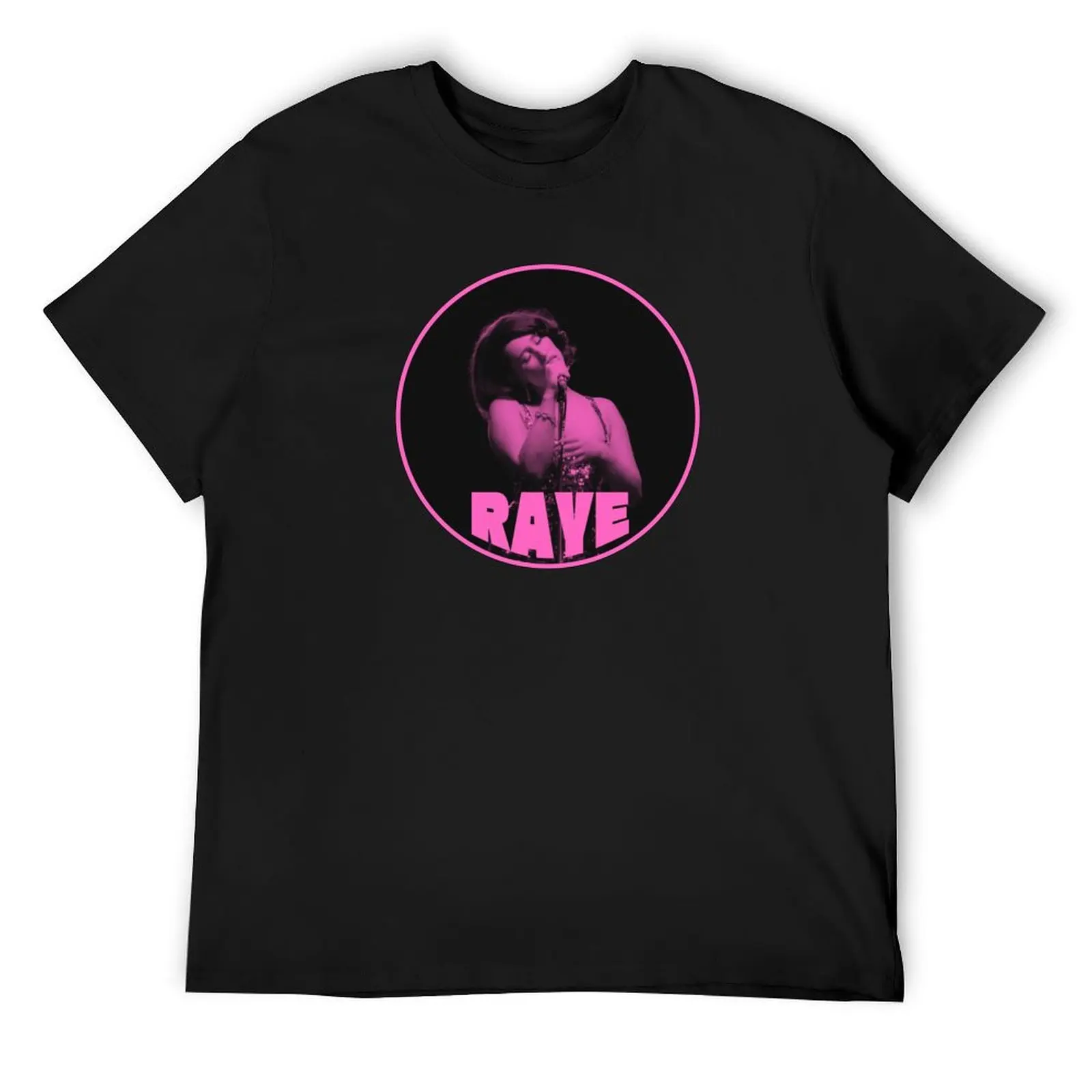 

Raye in Pink T-Shirt custom t shirt vintage clothes Blouse summer shirt workout shirts for men
