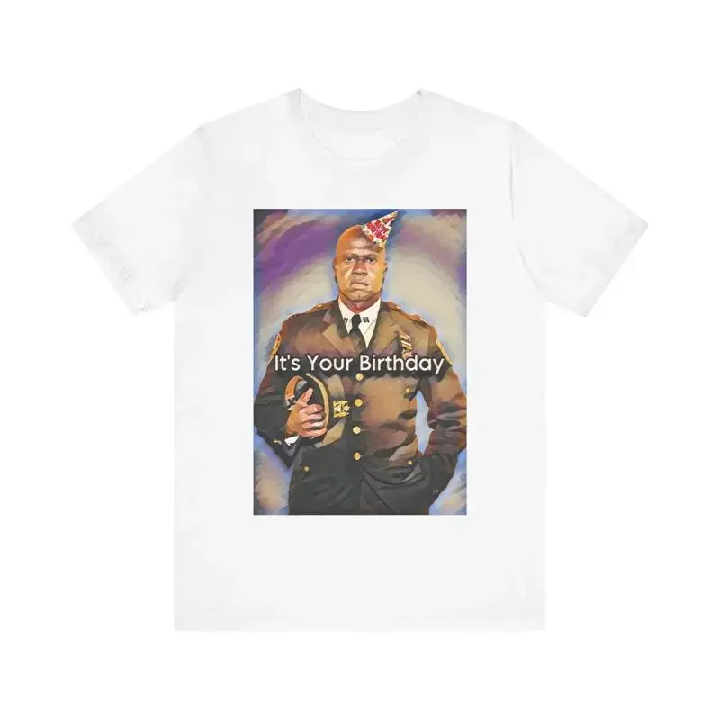 Brooklyn 99 Capt Holt It’s Your Birthday holiday Unisex Short Sleeve Tshirt Tee