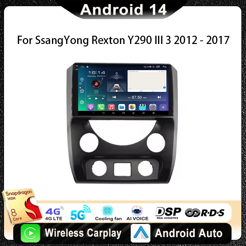 

For SsangYong Rexton Y290 III 3 2012-2017 Car Radio Multimedia Video Player Navigation Stereo GPS Android14 wireless Carplay DSP