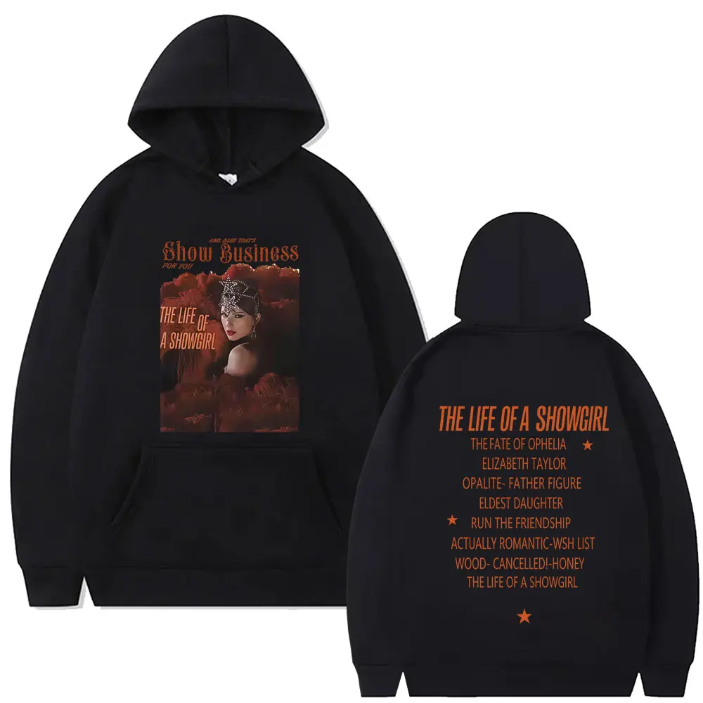 

The Life of A Showgirl Album Hoodie Men Women Hip Hop Fashion Pop Music Streetwear Male Fleece Cotton Oversized Pullover Hoodies