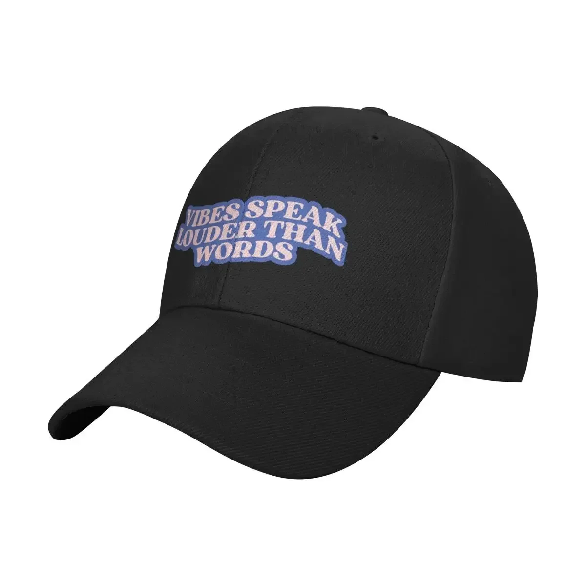 New Vibes Speak Louder Than Words Positive Quote Baseball Cap Golf Hiking Hat Hood Men's Big Size Hat Hats For Men Women's
