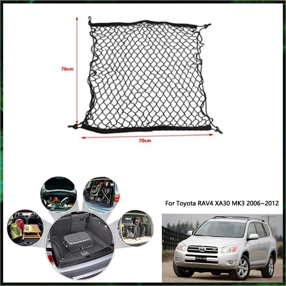 For Toyota RAV4 XA30 MK3 2006~2012 2017 2018 2019  Car Trunk Net Interior Luggage Cargo Organiser Auto One Pices Storage Parts