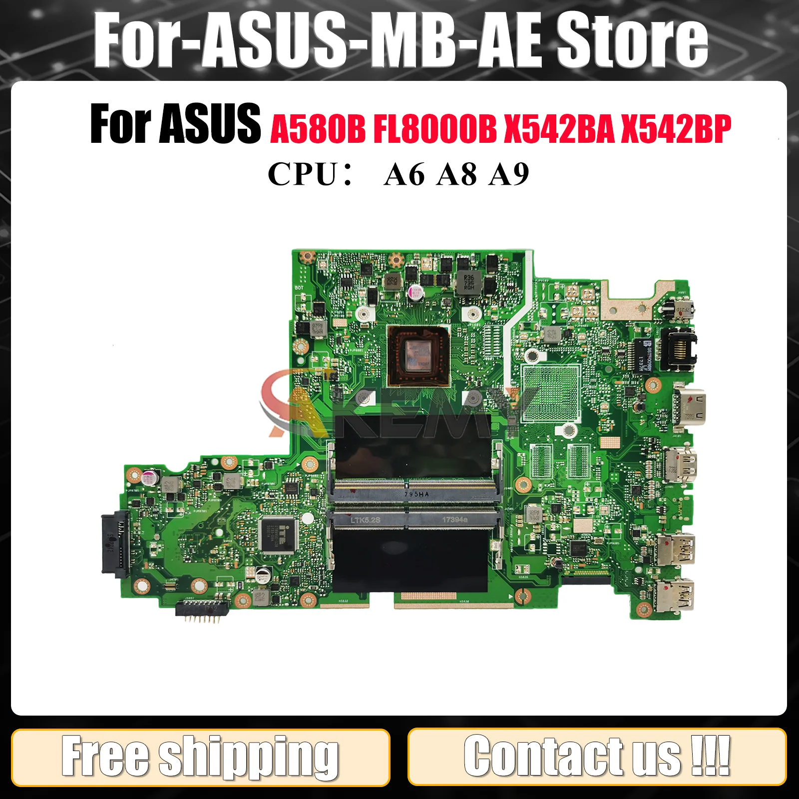 

X542BA Laptop Motherboard For ASUS VivoBook A580B X542BP X542BA FL8000B X542B Notebook Mainboard With A6 A8 A9 CPU 100% tests OK
