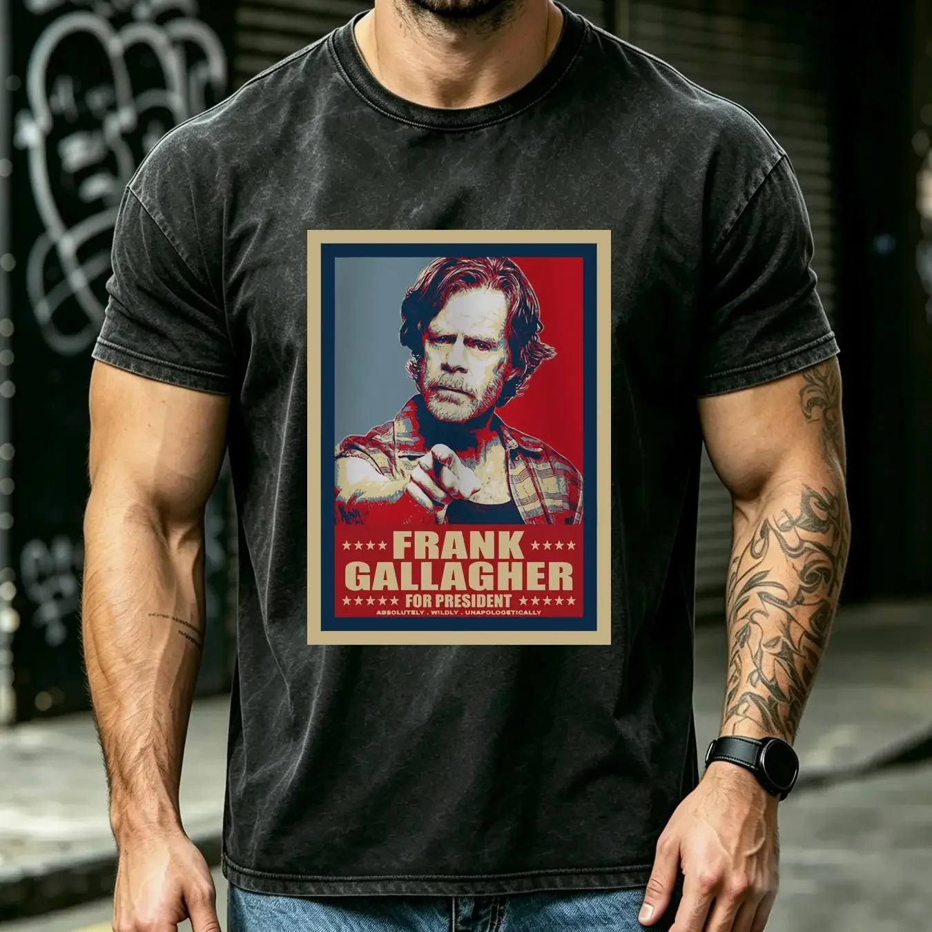 washed T Shirt Frank William Macy Gallagher For President Funny Shameles TV Series vintage Washed Stretched homme Slightly