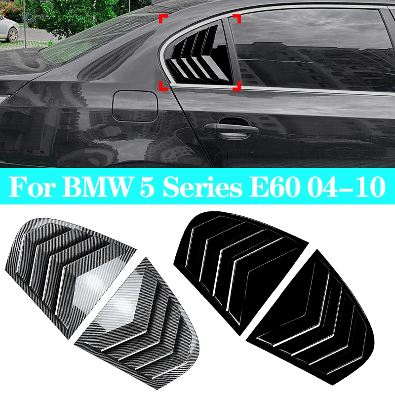 

Gloss Black Car Rear Window Shutter Cover Trim Window Louver Side Vent Trim For BMW 5 Series E60 2004-2010 Auto Accessories