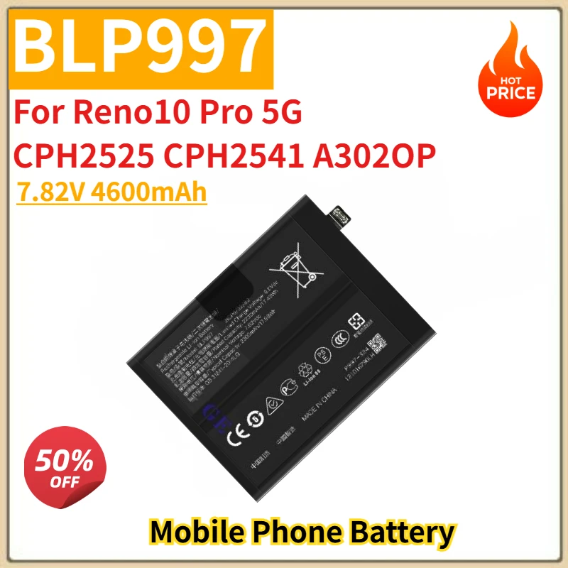 

High Quality BLP997 Mobile Phone Battery 7.82V 4600mAh For Reno10 Pro 5G CPH2525 CPH2541 A302OP Brand New Replacement Battery