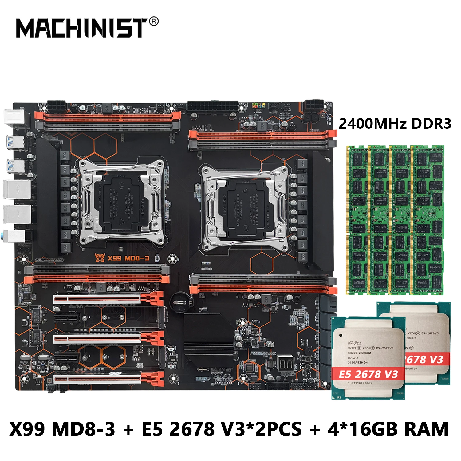 MACHINIST MD8-3 X99 Motherboard Dual CPU With Xeon E5 2678 V3 LGA2011-3 processor 2pcs And DDR3 64GB 2400MHz RAM  E-ATX USB3.0