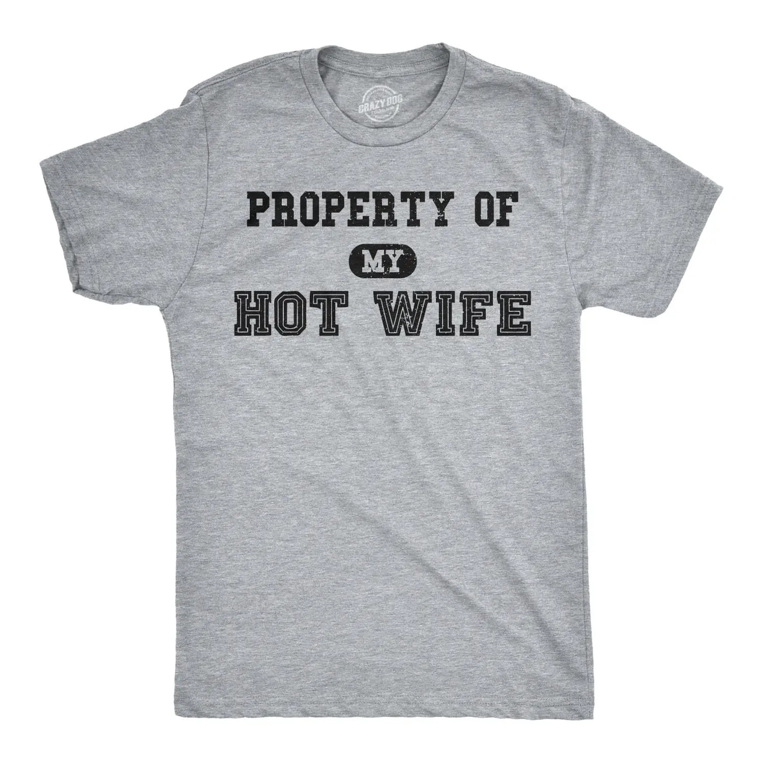 Groom From Bride Hot Wife T Shirt Funny Wifey Hubby Ball Chain