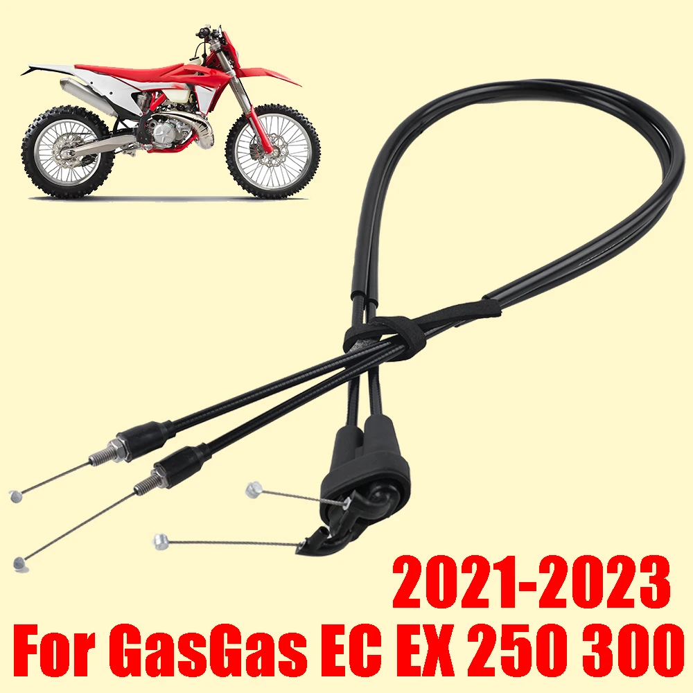 For GasGas Gas Gas EC EX 300 250 EC300 EC250 2021 - 2023 Motorcycle 2 Throttle Cable Accelerator Pull Line Fuel Pipes Steel Wire