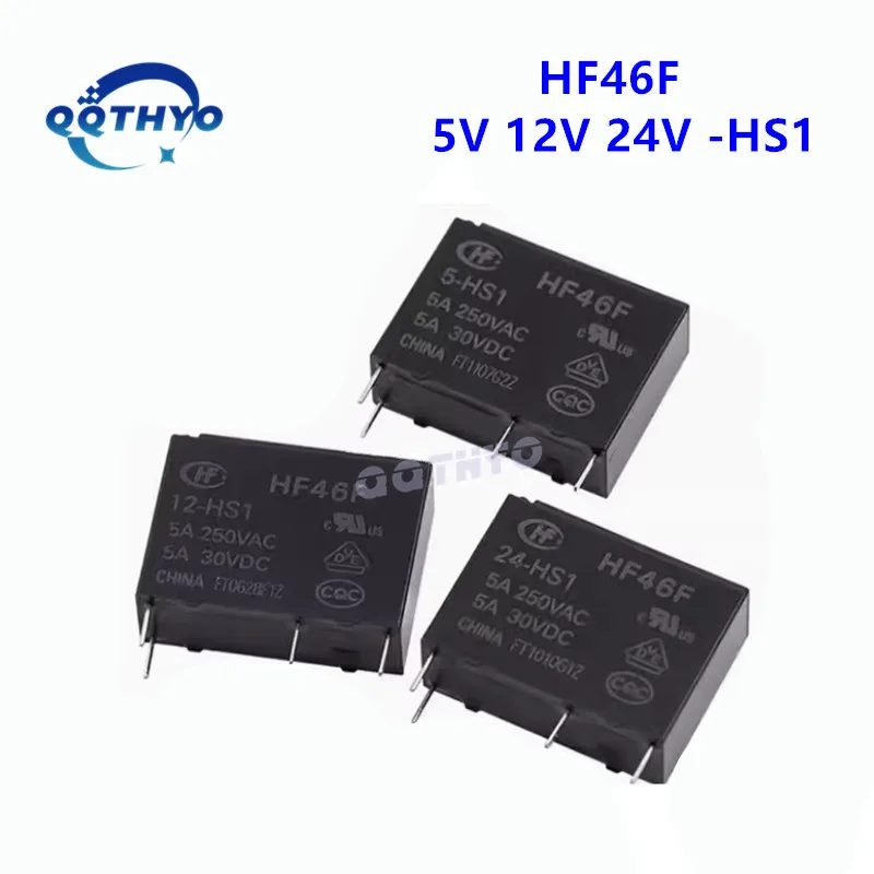 10Pcs Power Relay HF46F-5-HS1 HF46F-12-HS1 HF46F-24-HS1 HF46F HF46F-G 5V 12V 24VDC 12-HS1 24-HS1T 5A/7A 250VAC 30VDC 4Pin Relays