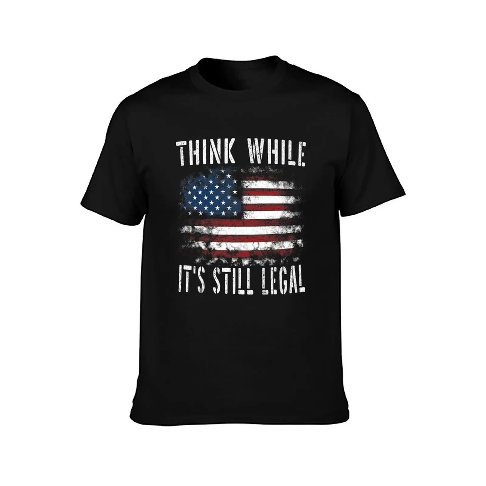 Think While It's Still Legal T-Shirt, Summer Casual Cotton Tee, Oversized Streetwear Tops, Vintage Graphic Print, 100% Cotton