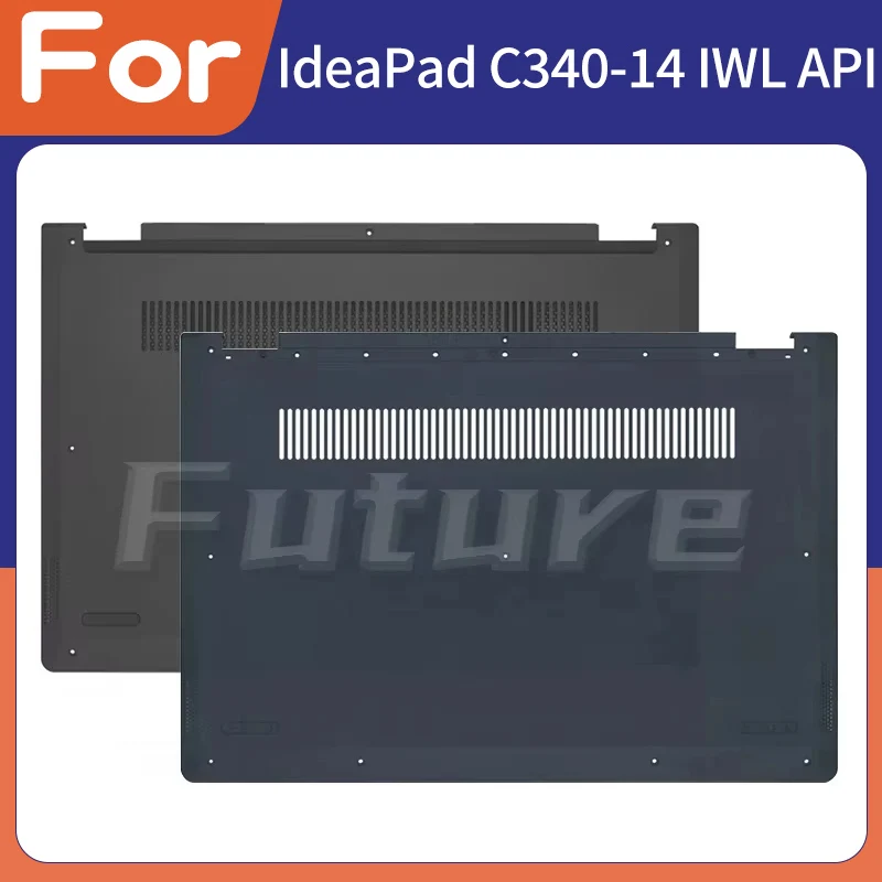 

Новинка для IdeaPad Flex 14 C340-14 C340-14IWL C340-14API C340-14IML нижняя нижняя крышка ноутбука