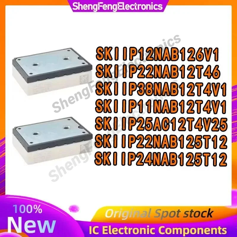 SKIIP22NAB125T12 SKIIP25AC12T4V25 SKIIP22NAB12T46 SKIIP12NAB126V1 SKIIP24NAB125T12 SKIIP38NAB12T4V1 SKIIP11NAB12T4V1 IGBT MODULE