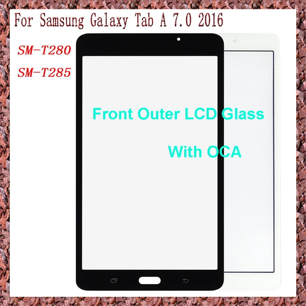 AAA For Samsung Galaxy Tab A 7.0 2016 T280 T285 SM-T280 SM-T285 Touch Screen Panel Tablet Front Outer LCD Glass Lens With OCA