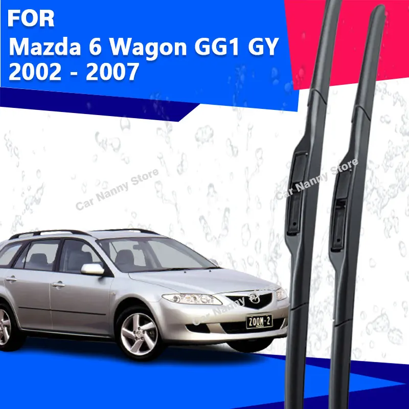

Щетки лобового стекла для Mazda 6 Wagon GG1 GY 2002-2007, автомобильные дворники, резиновая полоса, мягкая резина 2003 2004 2005
