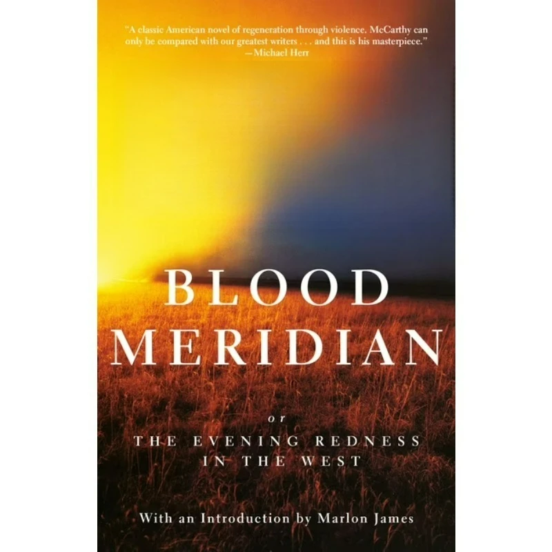 Blutmeridian: Die Abendrote in den Westen