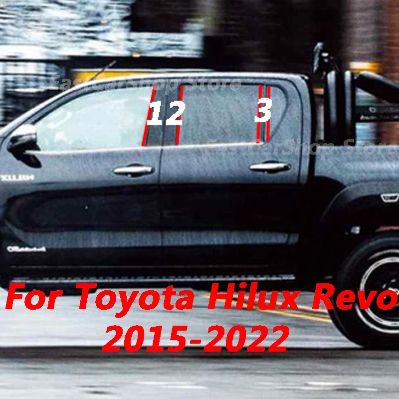 

For Toyota Hilux Revo 2015-2023 Car Glossy Black Door Central Window Middle Column Strip PC Pillar Accessories Cover