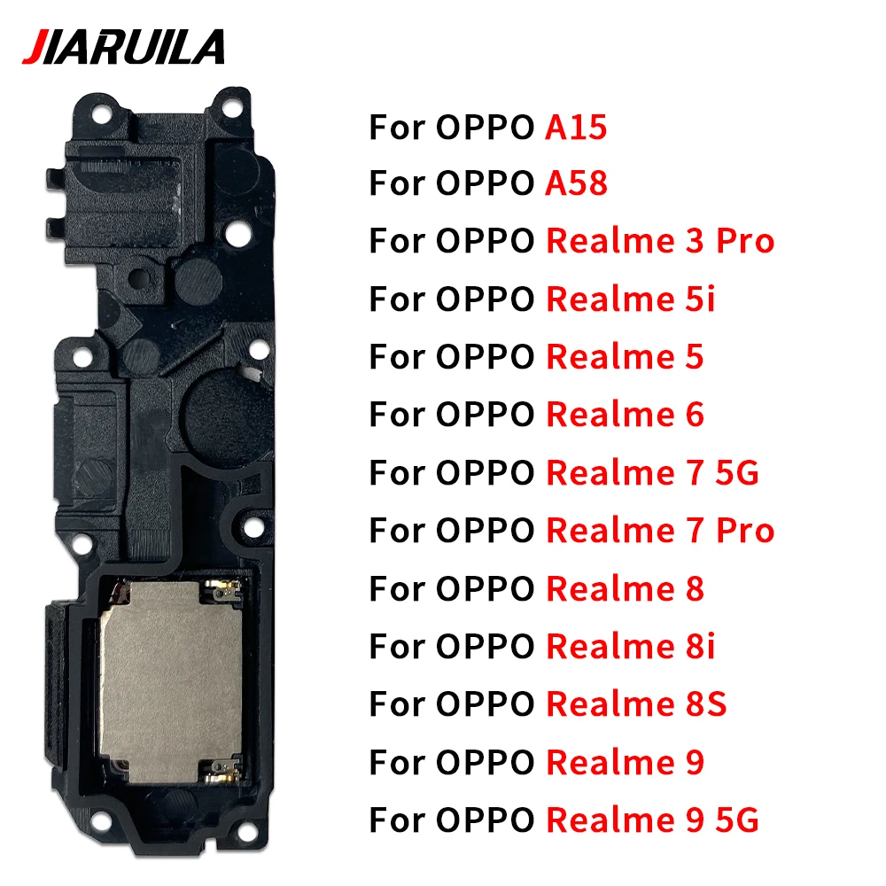 NEW Loud Speaker Buzzer Ringer Replacement Accessories Parts For OPPO A15 A58 Realme 3 5 5i 6 6i 7i 7 5G 8 8i 8S 9 5G Pro