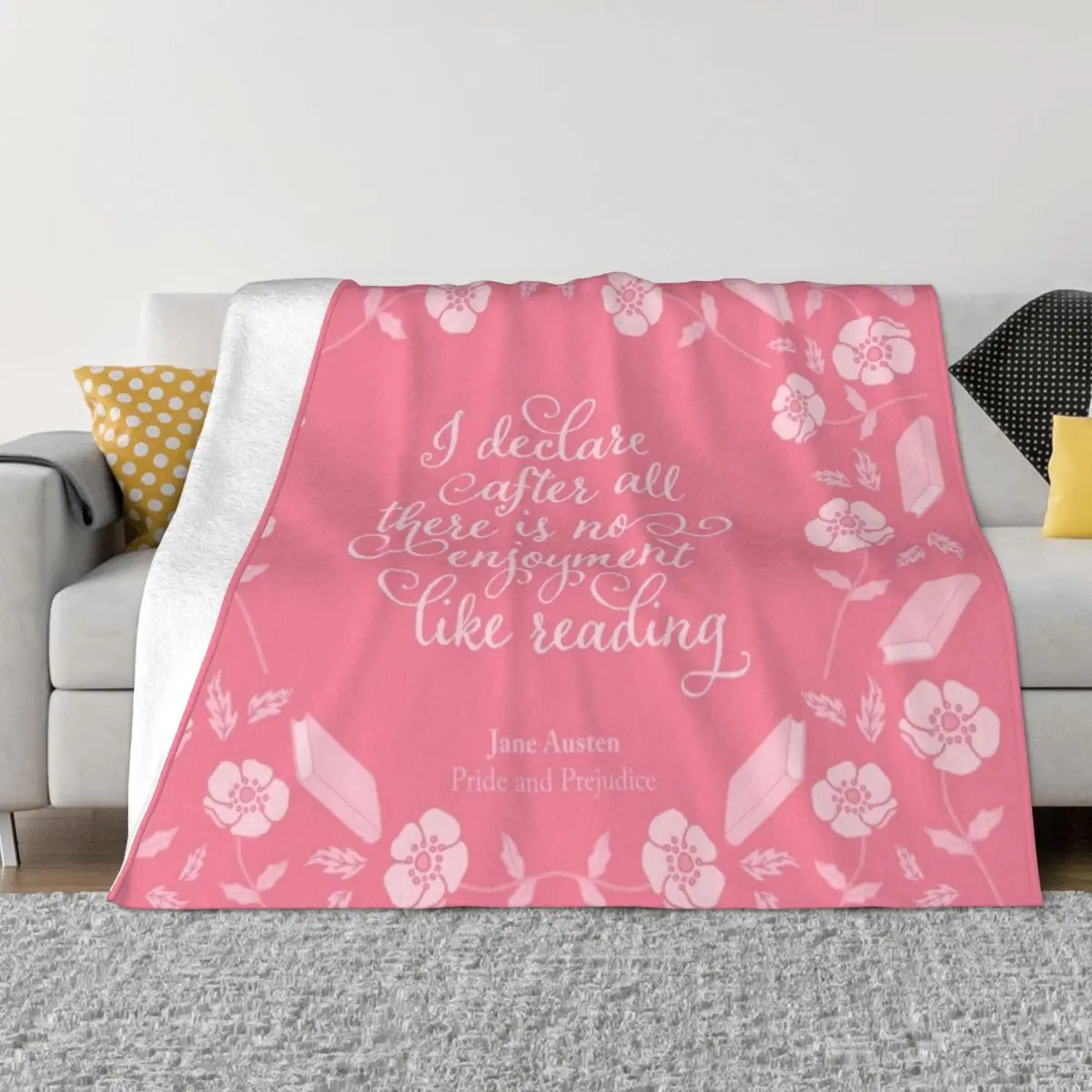 Jane Austen Pride and Prejudice Floral Bookish Quote Throw Blanket Sleeping Bag Decorative Throw Blankets