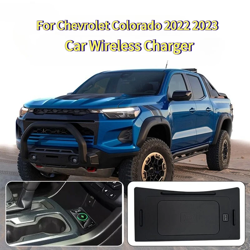 For Chevrolet Colorado 2022 2023 Car Wireless Charger 15W Fast Charging Center Console Mobile Phone Charger Accessories