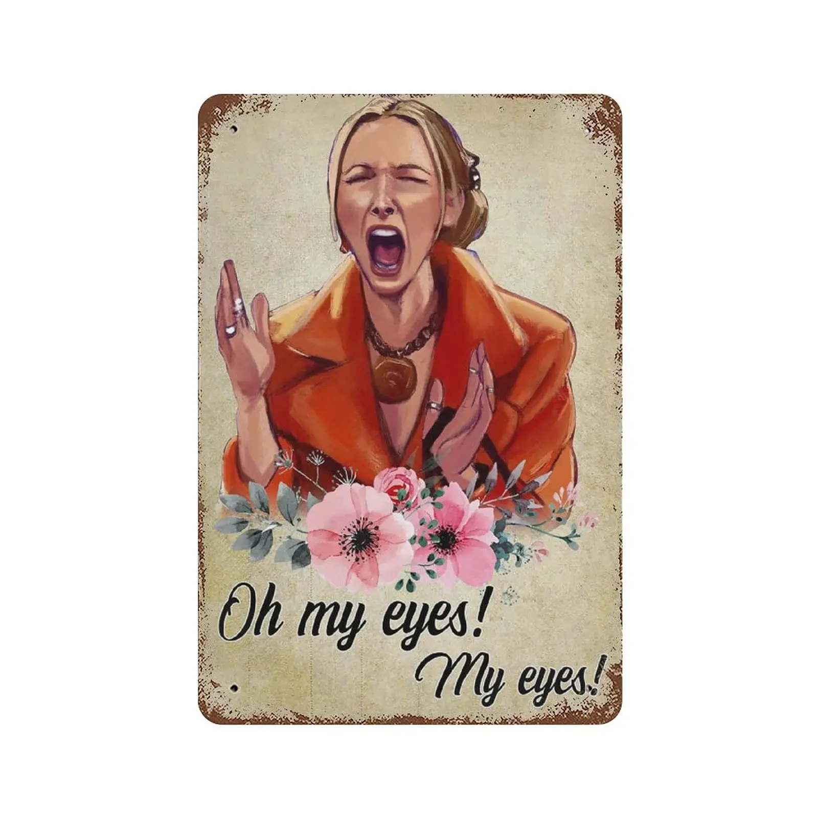 Vintage Metall Blechschild Plakette, Oh My Eyes, My Eyes Blechschild, Man Cave Pub Club Cafe Home Decor Plate, Geburtstag Jahrestag Housewa