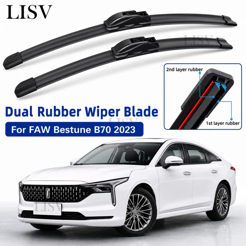 For FAW Bestune B70 2023 Car Accessories Front Windscreen Car Wiper Blades, Wiper Blade Brushes, Cutter Goods 24