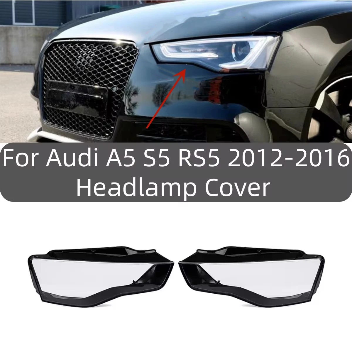 For Audi A5 S5 RS5 2012 2013 2014 2015 2016 Front Headlamp Headlight Lens Cover Transparent Lampshade