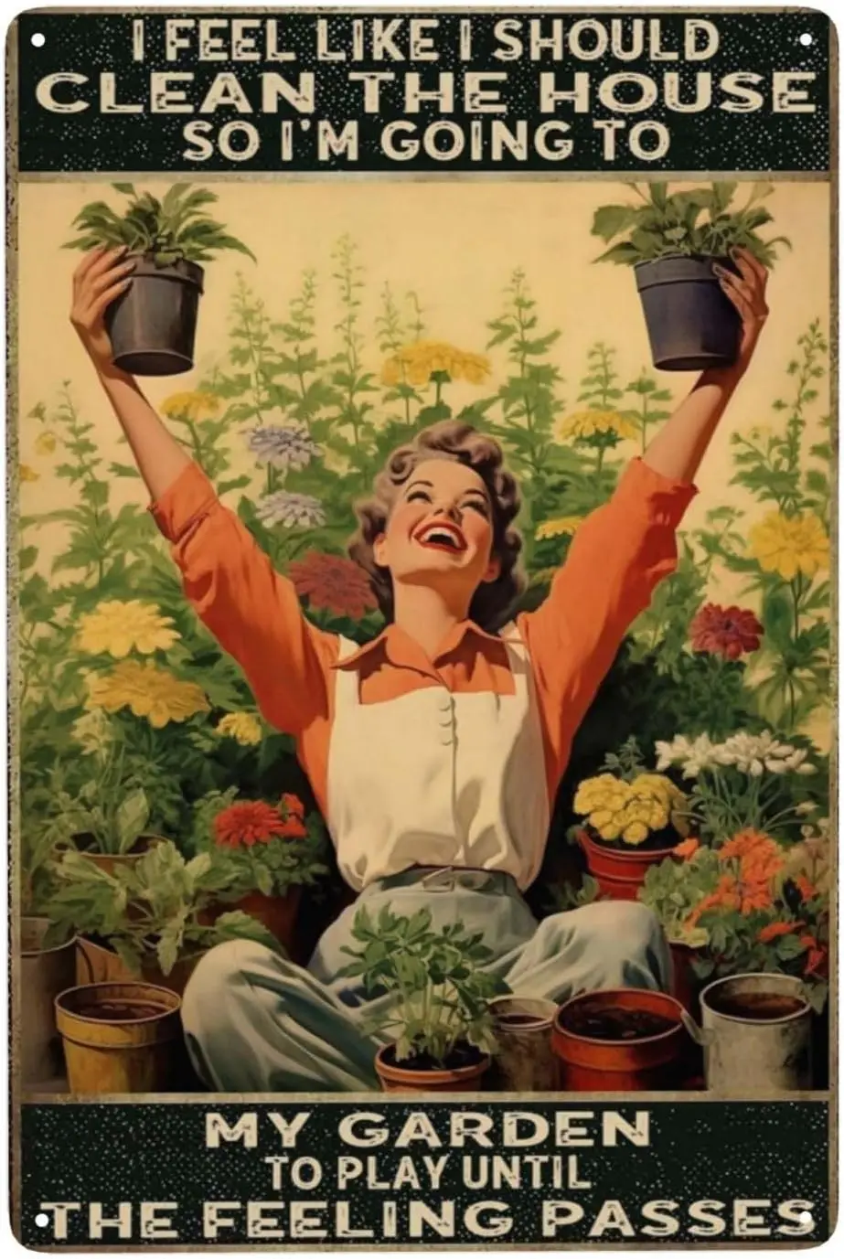 ZHIQUN Procrastination Garden Tin Sign 8X12IN - 