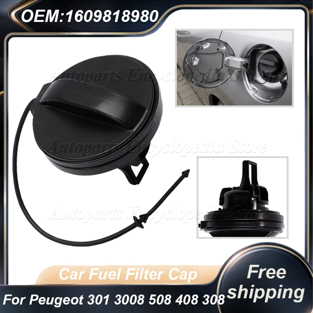 

Автомобильный масляный топливный фильтр, крышка топливного бака 1609818980 для Peugeot 301 3008 508 408 308 для Citroen 2014 Elysee C4L, автоаксессуары