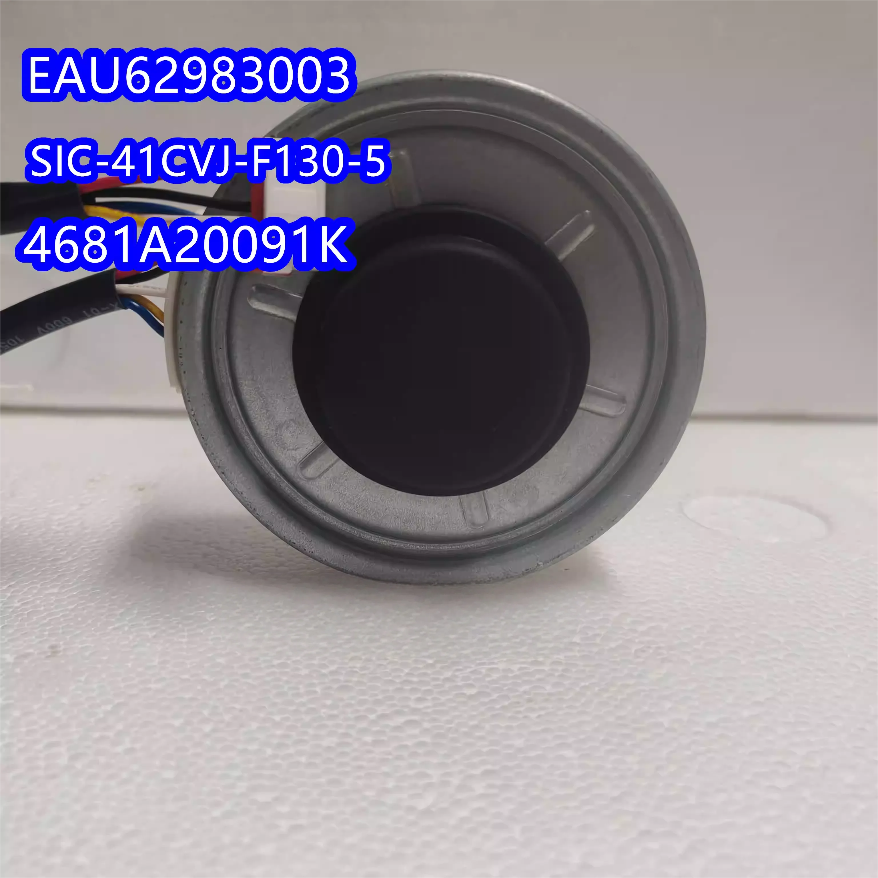EAU62983003 SIC-41CVJ-F130-5 4681A20091K New air conditioner DC motor fan EAU62983003 SIC-41CVJ-F130-5 4681A20091K