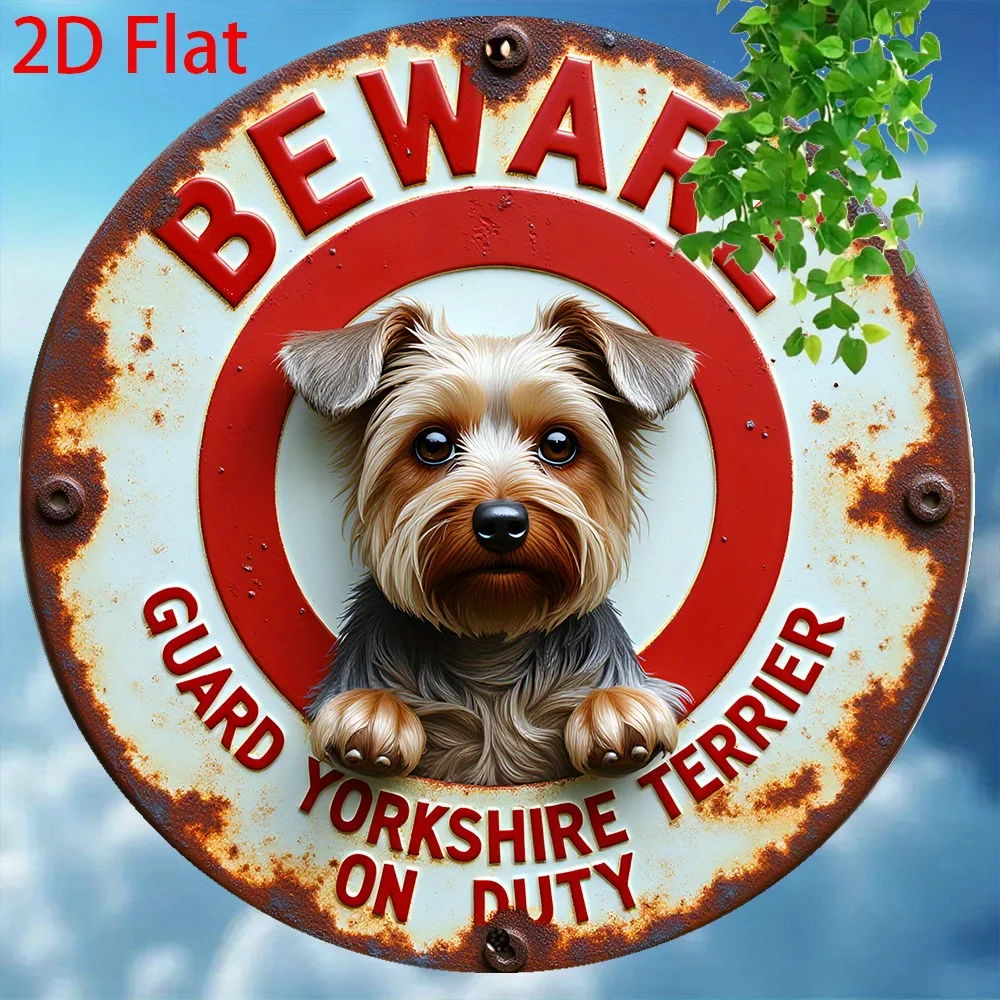 2D Flat, 1pc Retro Round Aluminum  Sign - Humorous Yorkshire Terrier 