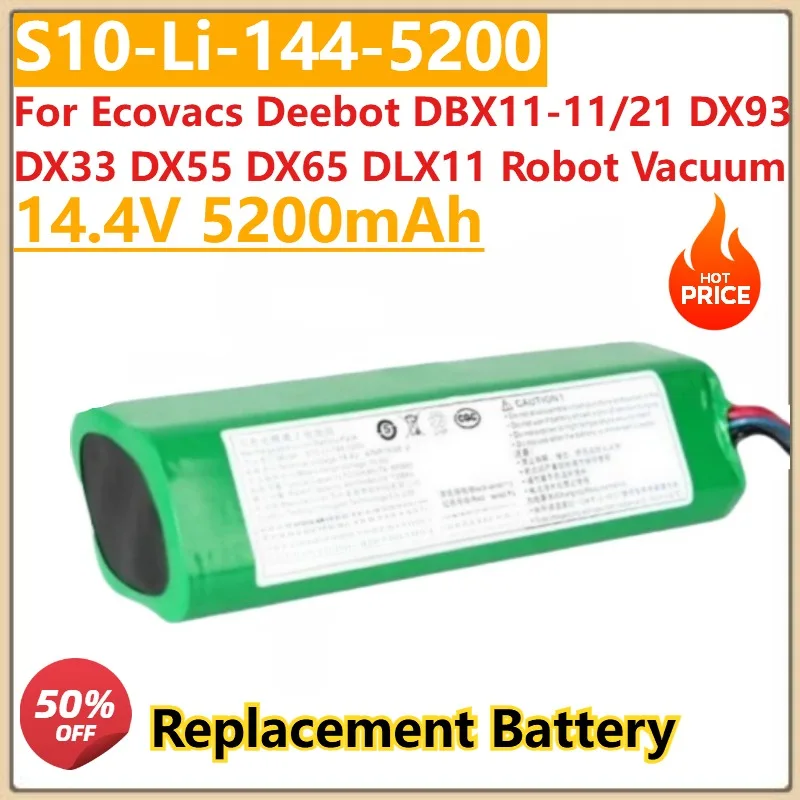 High Quality New 14.4V 5200mAh S10-Li-144-5200 New Battery For Ecovacs Deebot DBX11-11/21 DX93 DX33 DX55 DX65 DLX11 Robot Vacuum