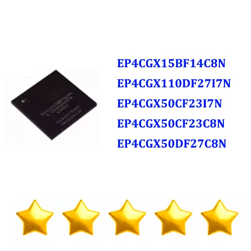 

1PCS EP4CGX15BF14C8N EP4CGX110DF27I7N EP4CGX50CF23I7N EP4CGX50CF23C8N EP4CGX50DF27C8N BGA Original Integrated circuit