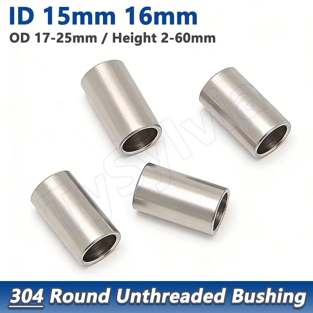 304 Stainless Steel Precision Machined Bushing Washer Unthreaded Round Hollow Standoff Spacer Sleeve,ID 15 16mm,OD 17-25mm