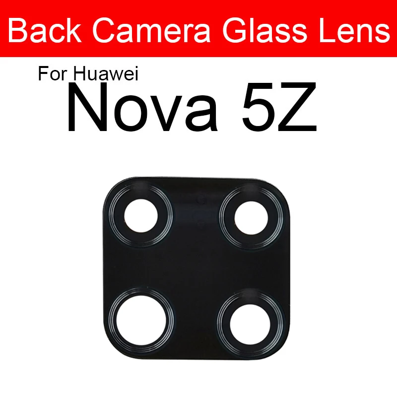 Back Camera Glass Lens For Huawei Nova 2 2i 2S 3 3E 3i 4 4e 5i 5T 5Z 2lite 2plus 5 5i Pro Rear Camera Glass Lens Adhesive