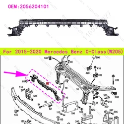 For 2015-2020 W205 Mercedes Benz C200 C250 C300 C350 C63 C43 C450 Front Bumper Center Mounting Consule 2056206700 2056204101