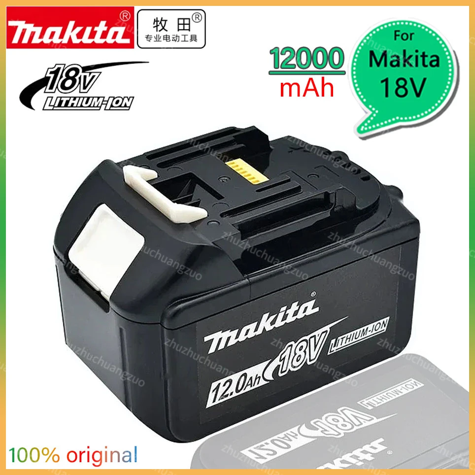 100% Original Makita Replacement 18V 12.0Ah 18.0Ah Battery For BL1830 BL1830B BL1840 BL1840B BL1850 BL1850B rechargeable battery