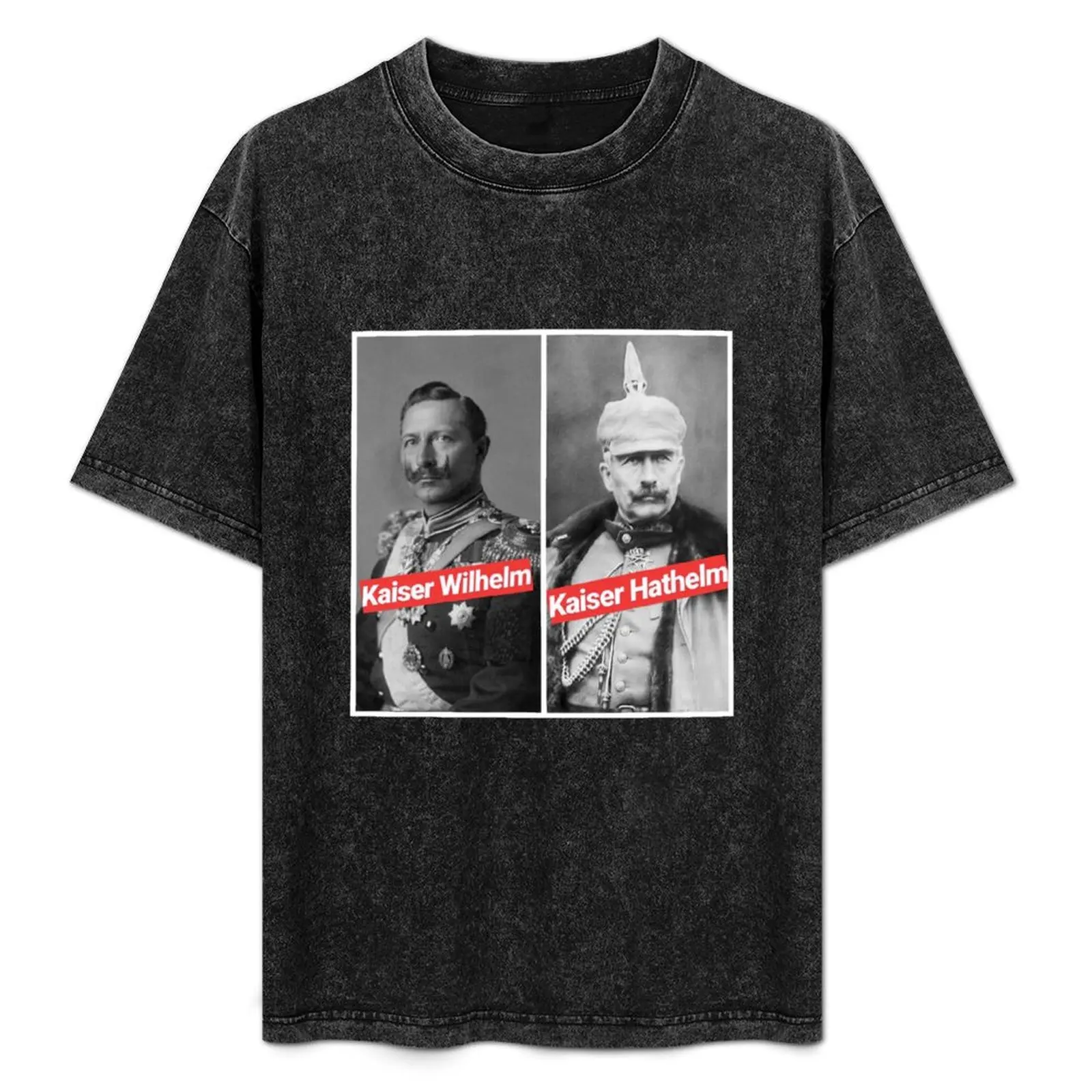 

Emperor Wilhelm Kaiser Hathelm T-Shirt Basic Breathable Solid Color T-Shirt