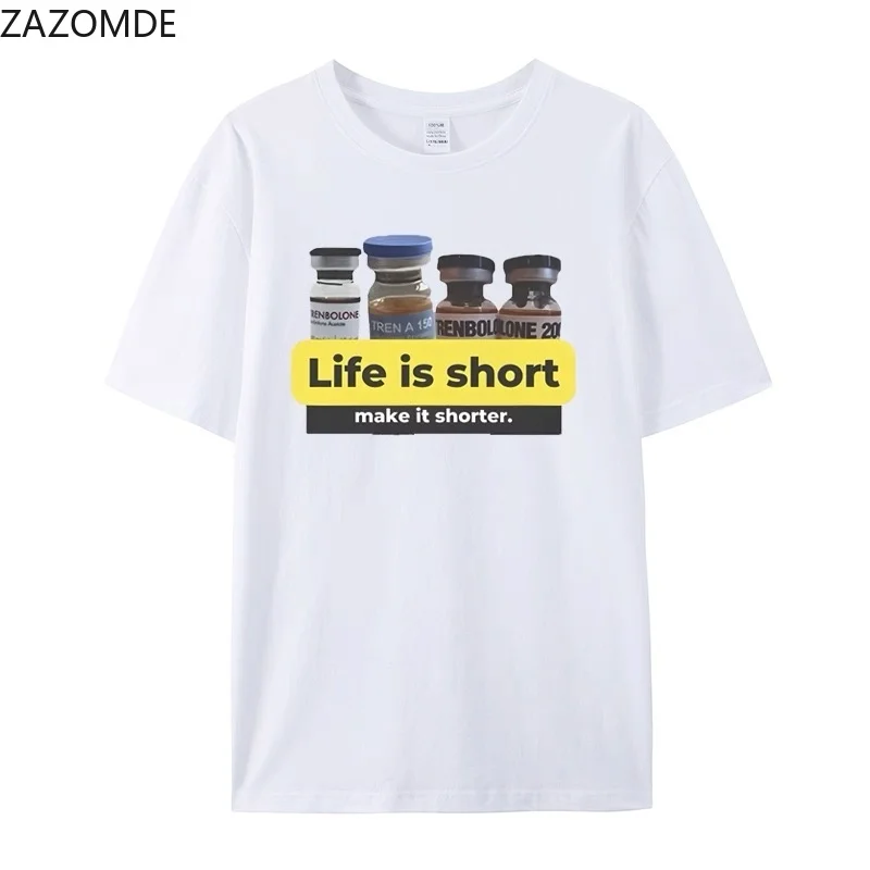ZAZOMDE Life Is Short Make It Shorter Funny Slogan Graphic T Shirt Gym Fitness Meme Casual Streetwear Short Sleeve Unisex Tops
