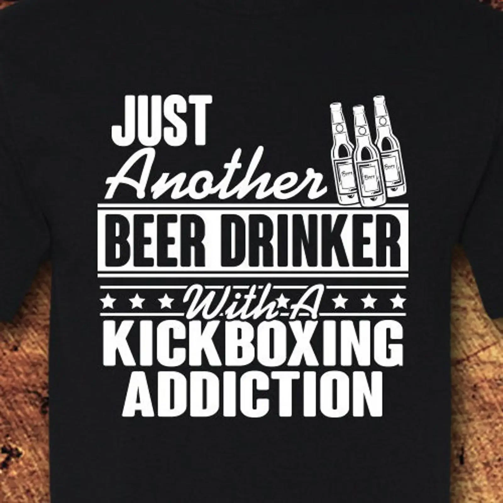 Just a Beer Drinker with Kickboxing Addiction T Shirt Cotton vintage Washed streetwear Stretched Unisex designer clothes