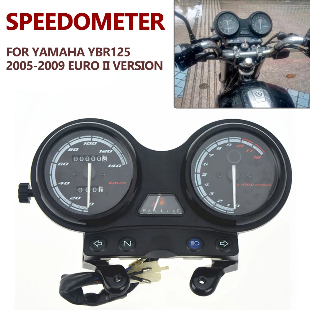 Tachometer Motorcycle Speedometer Meter DC12V for YAMAHA YBR125 YBR 125 2005 - 2009 Euro II Moto odometer Gauge Tach Instrument